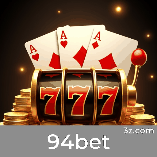 94bet: Estável, Seguro e Otimizado para o Brasil